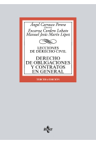 Derecho de obligaciones y contratos en general. Lecciones de Derecho Civil