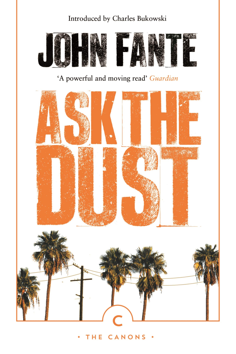 Ask The Dust (Canons)