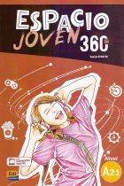 Espacio Joven 360 Nivel A2.1 Libro del alumno