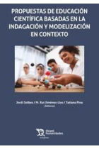 Propuestas de educación científica basadas en la indagación y modelización en contexto