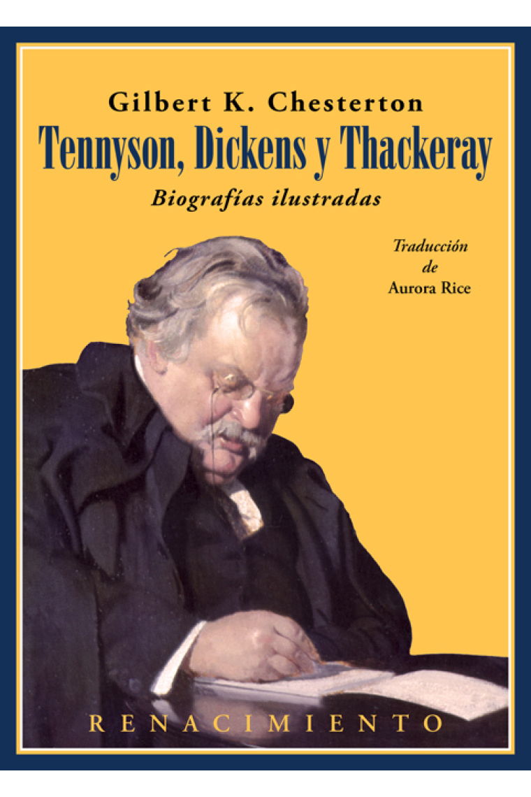 Tennyson, Dickens y Thackeray (Biografías ilustradas)