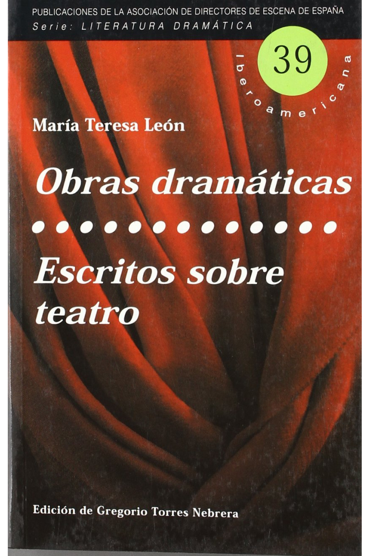 Obras dramaticas · Escritos sobre teatro