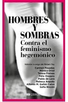 Hombres y sombras. Contra el feminismo hegemónico