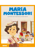 Maria Montessori. La mestra que ensenyava a través del joc