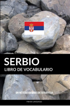 Libro de Vocabulario Serbio: Un Método Basado en Estrategia