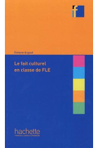 Le fait culturel en classe de FLE