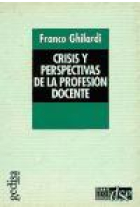 Crisis y perspectivas de la profesión docente