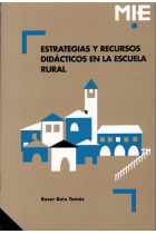 Estrategias y recursos didácticos en la escuela rural