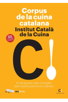 Corpus de la cuina catalana. El receptari més complet del nostre patrimoni culinari