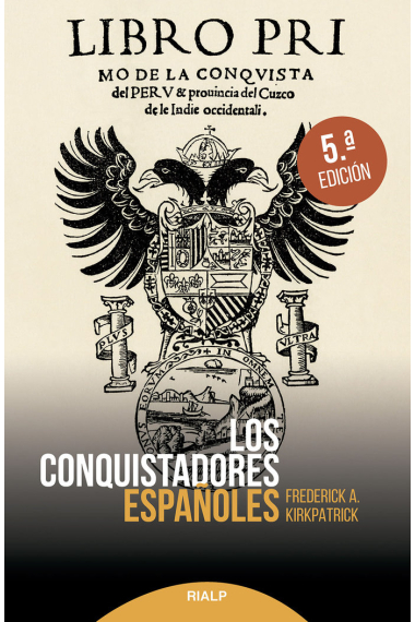 CONQUISTADORES ESPAÑOLES,LOS