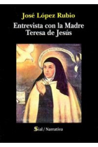 Entrevista con la Madre Teresa de Jesús