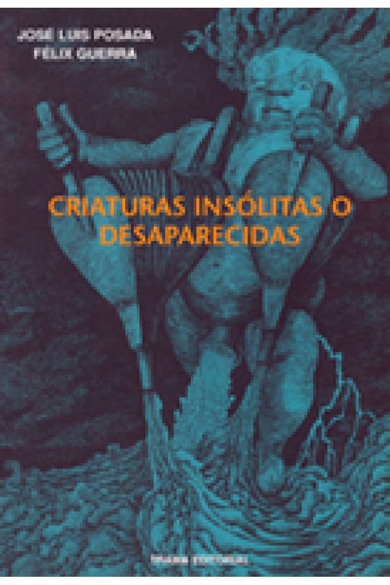 Criaturas insólitas o desaparecidas