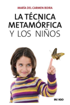 TECNICA METAMORFICA Y LOS NIÑOS, LA