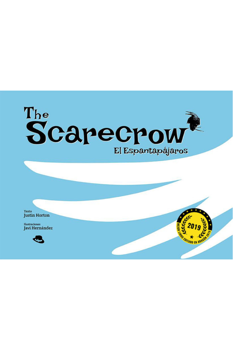 THE SCARECROW - EL ESPANTAPAJAROS