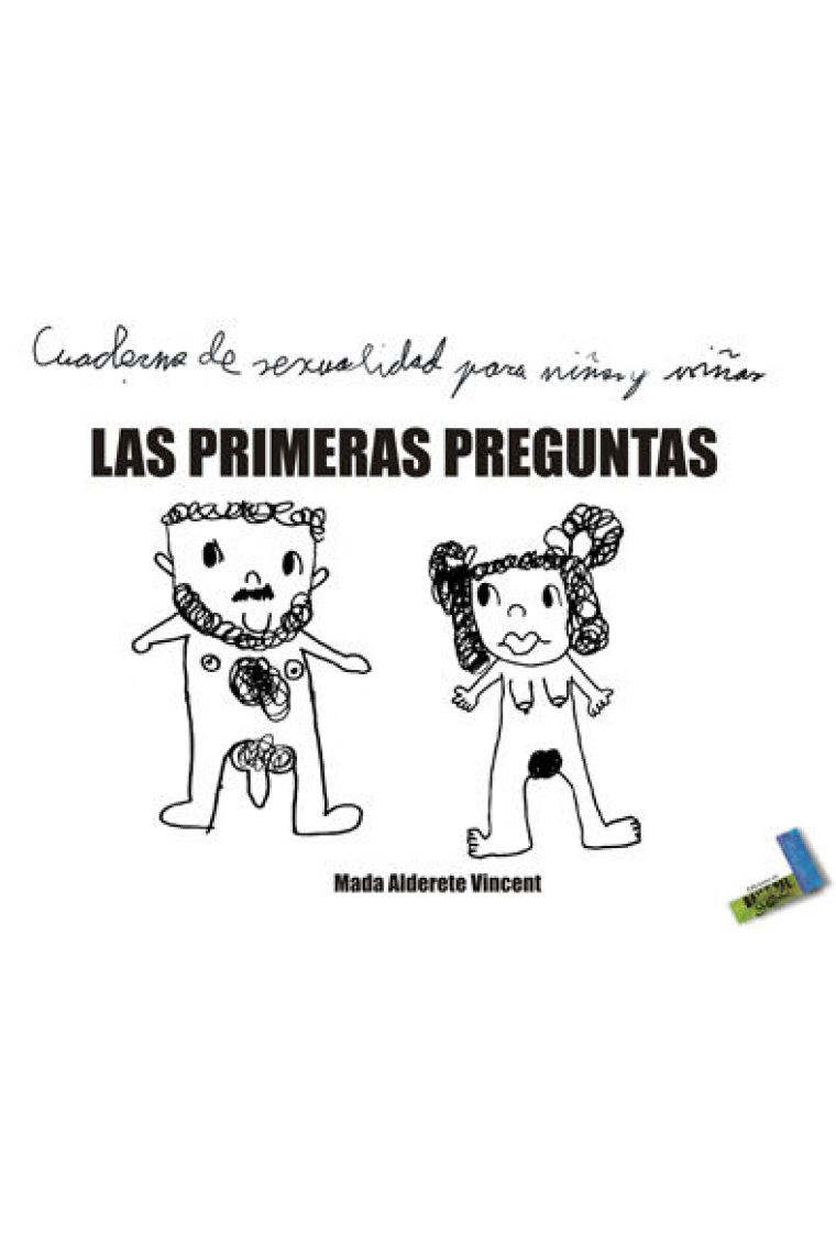 Las primeras preguntas