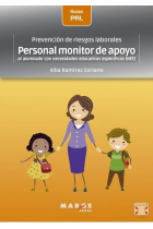 Prevención de riesgos laborales: Personal monitor de apoyo al alumnado con necesidades educativas es