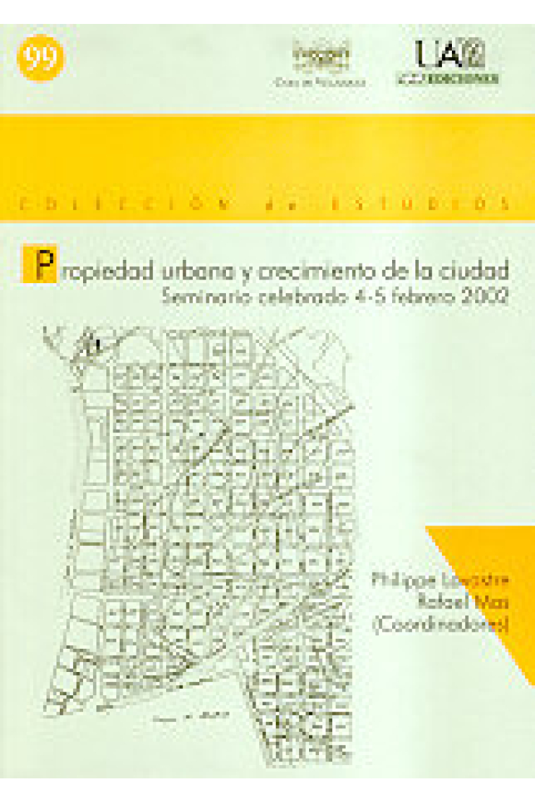 Propiedad urbana y crecimiento de la ciudad