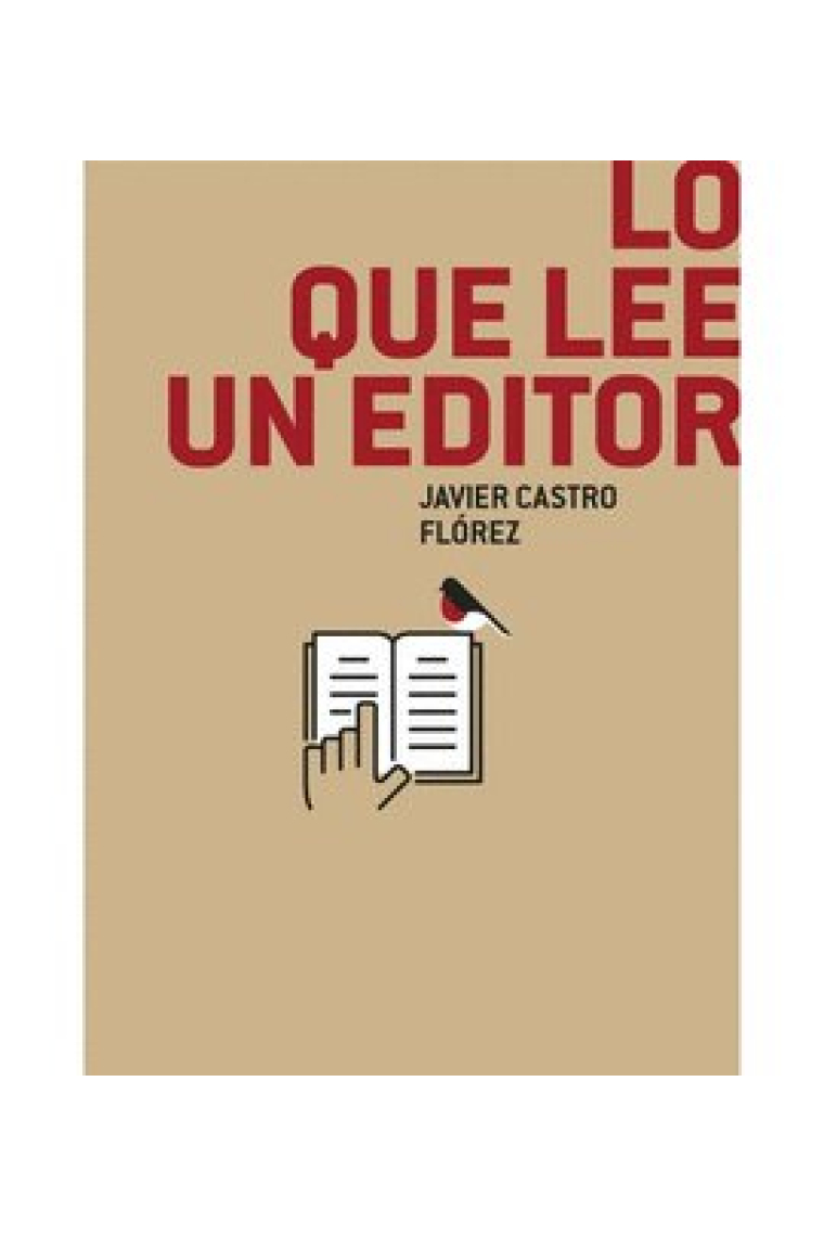 LO QUE LEE UN EDITOR