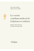 La versión castellana medieval de la 'Epitoma rei militaris'