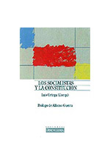 Los socialistas y la constitución