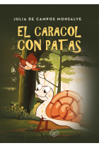 El caracol con patas