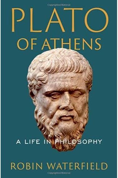 Plato of Athens: A Life in Philosophy