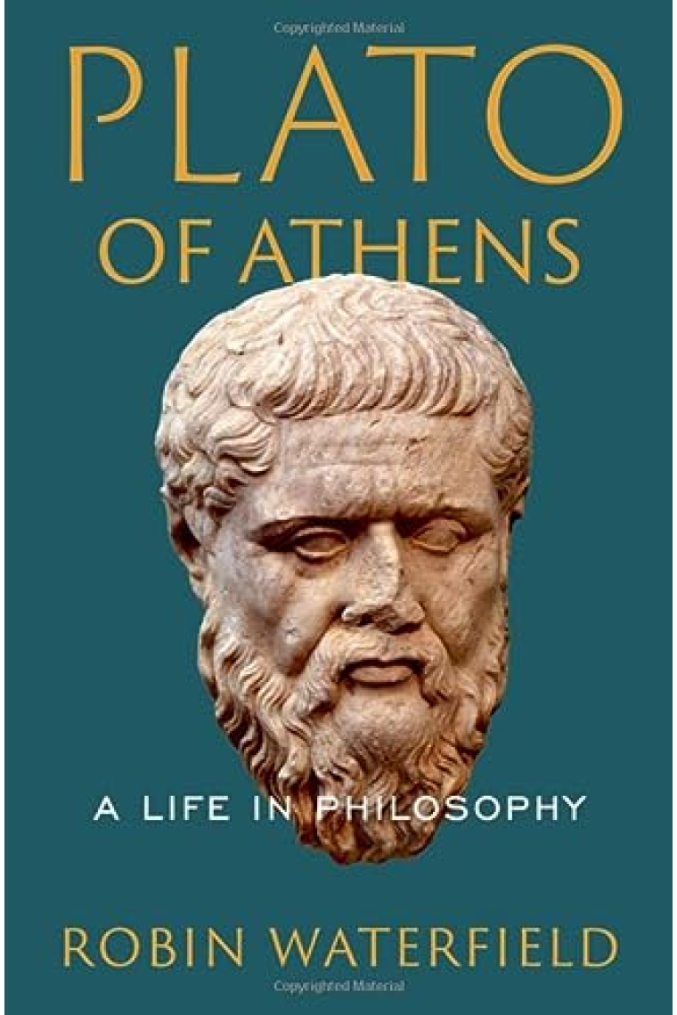 Plato of Athens: A Life in Philosophy