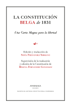 La constitución belga de 1831. Una Carta Magna para la libertad