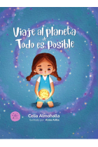 Viaje al planeta de todo es posible