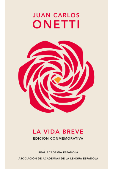 La vida breve (Edición conmemorativa de la RAE y la ASALE)