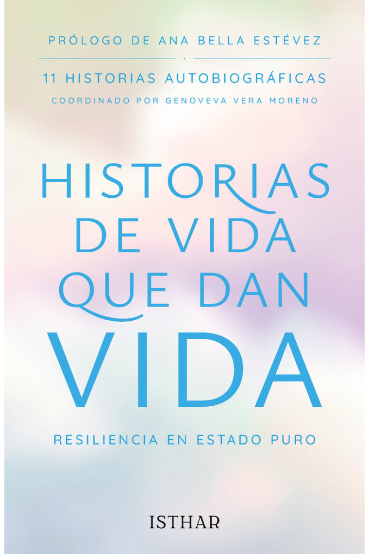 HISTORIAS DE VIDA QUE DAN VIDA