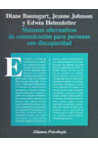 Sistemas alternativos de comunicación para personas con discapacidad.