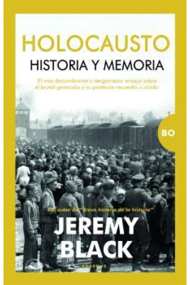 Holocausto. Historia y memoria