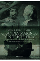 BIOGRAFIAS DE GRANDES MARINOS CON TRISTE FINAL