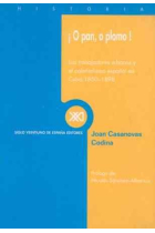 ! O pan , o plomo ! Los trabajadores urbanos y el colonialismo español en Cuba, 1850-1898