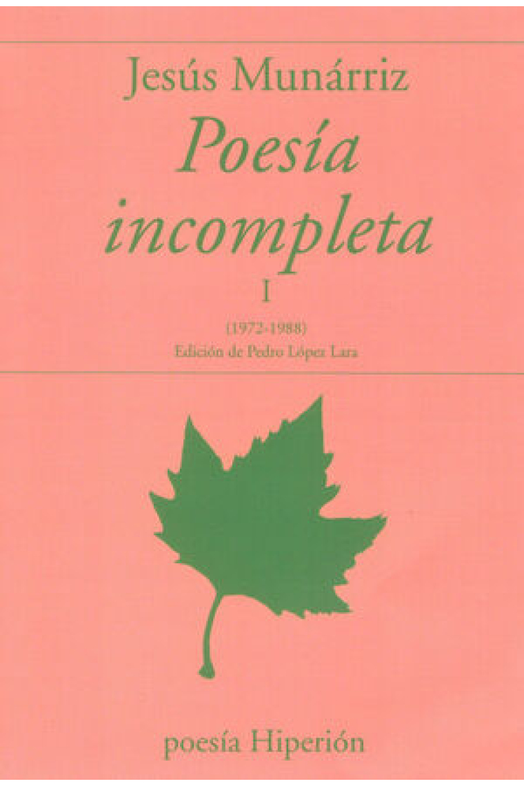 Poesía incompleta I