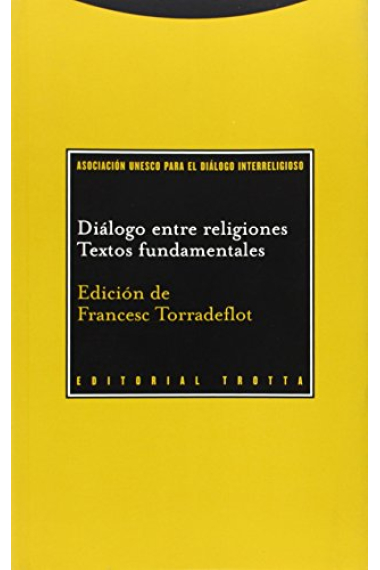 Diálogo entre religiones: textos fundamentales