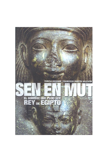 Set En Mut. El hombre que pudo ser rey de Egipto