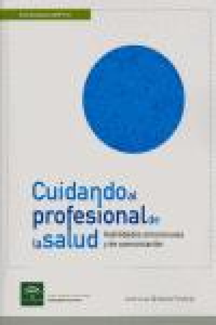 Cuidando al profesional de la salud