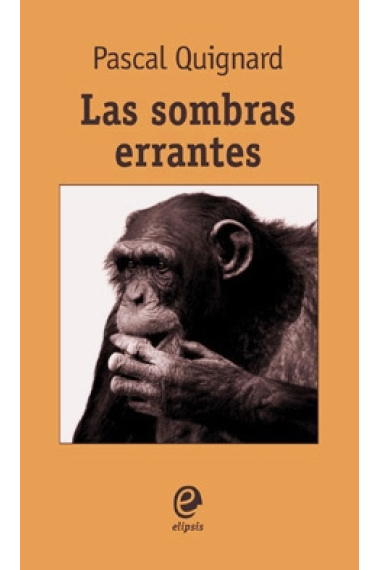 Las sombras errantes (Premio Goncourt)