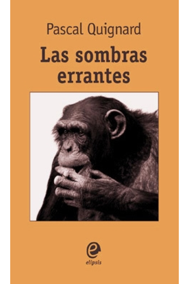 Las sombras errantes (Premio Goncourt)