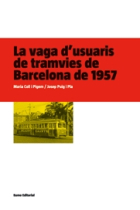 La vaga d'usuaris de tramvies de Barcelona de 1957