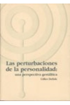 Las perturbaciones de la personalidad