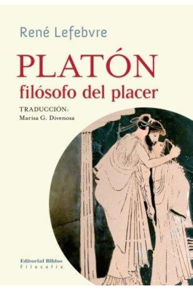 Platón, filósofo del placer