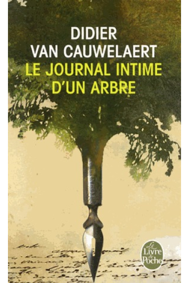 Le journal intime d'un arbre