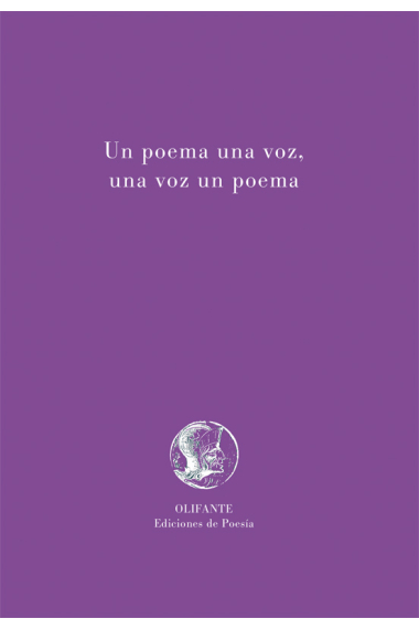 Un poema una voz, una voz un poema (Incluye CD)