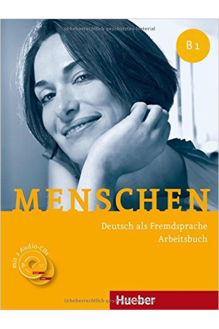 Menschen B1. Arbeitsbuch mit 2 Audio-CDs