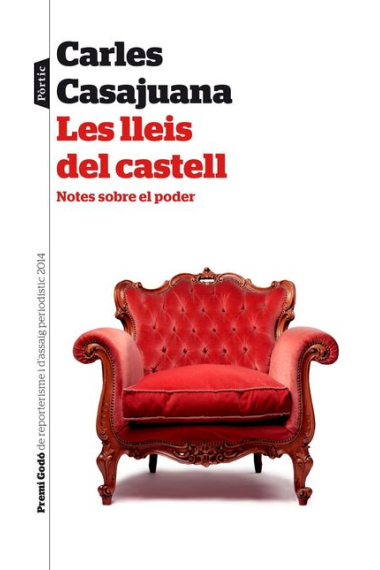 Les lleis del castell. Notes sobre el poder