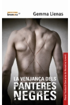 La venjança de les panteres negres (Premi Fundació bancaixa Narrativa Juvenil)