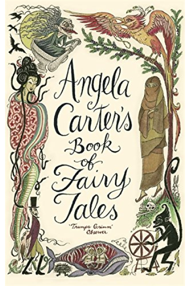 Angela Carter's Book Of Fairy Tales